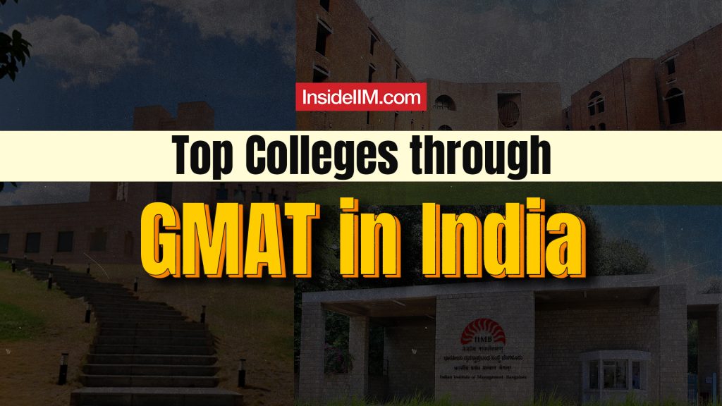GMAT 2024 Guide: Exam Pattern, Top MBA Colleges, Fees & Salary Insights