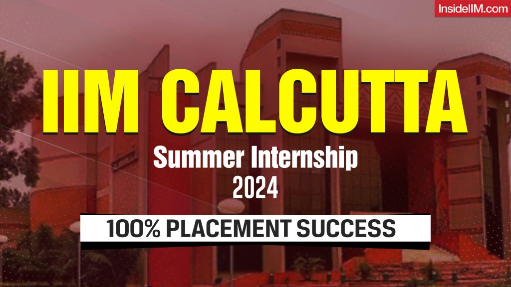 Record-Breaking Summer Placements at IIM Calcutta for PGP 2024: 100% Internship Success