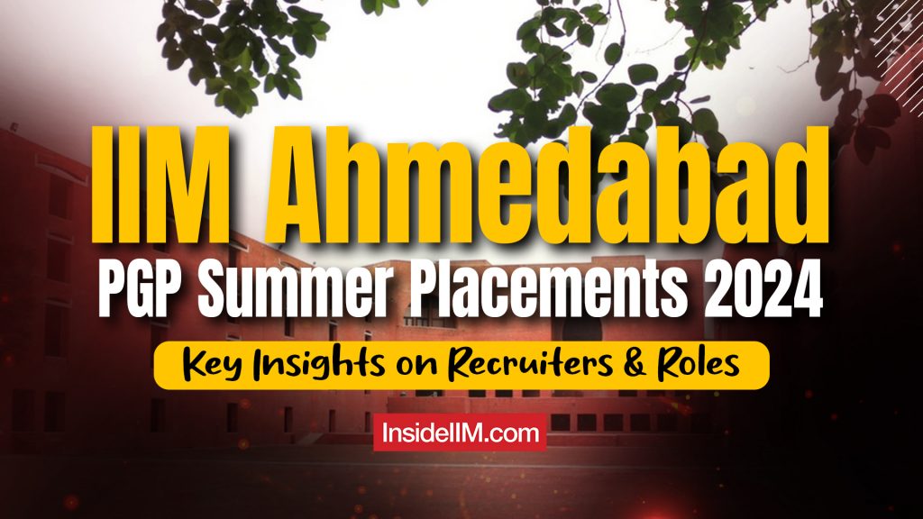 IIM-Ahmedabad PGP Summer Placement 2024-2025