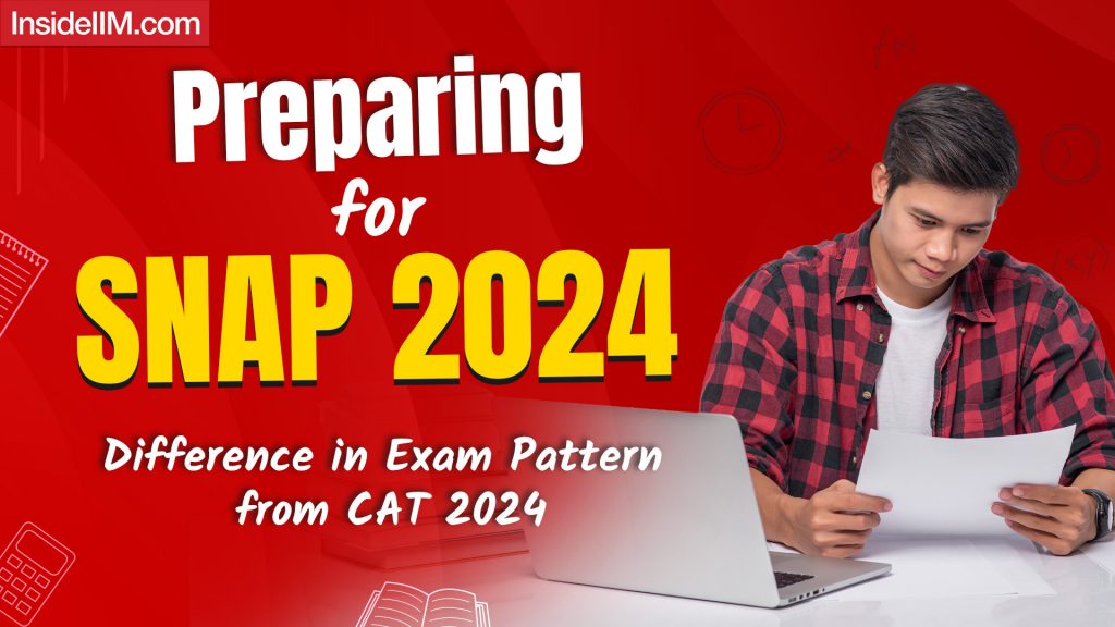 SNAP 2024: Syllabus Differences & Last-Minute Preparation Tips