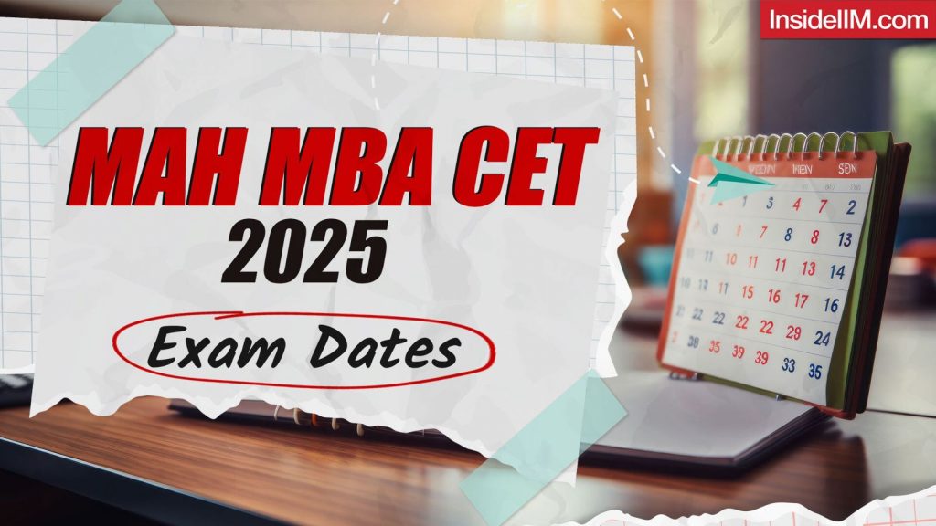 MAH MBA CET 2025: Exam Details, Syllabus, Important Dates.