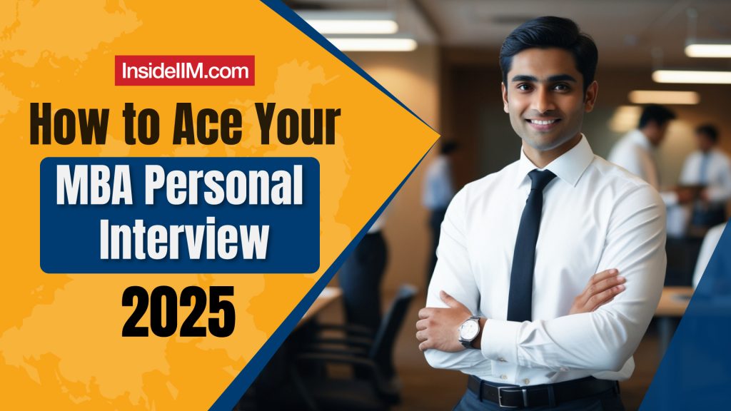 10 Tips How to Prepare for MBA Personal Interview 2025