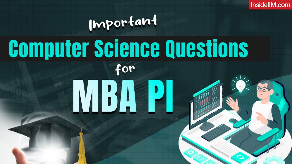 50+ Computer Science Interview Questions & Concepts for MBA WAT-PI 2025