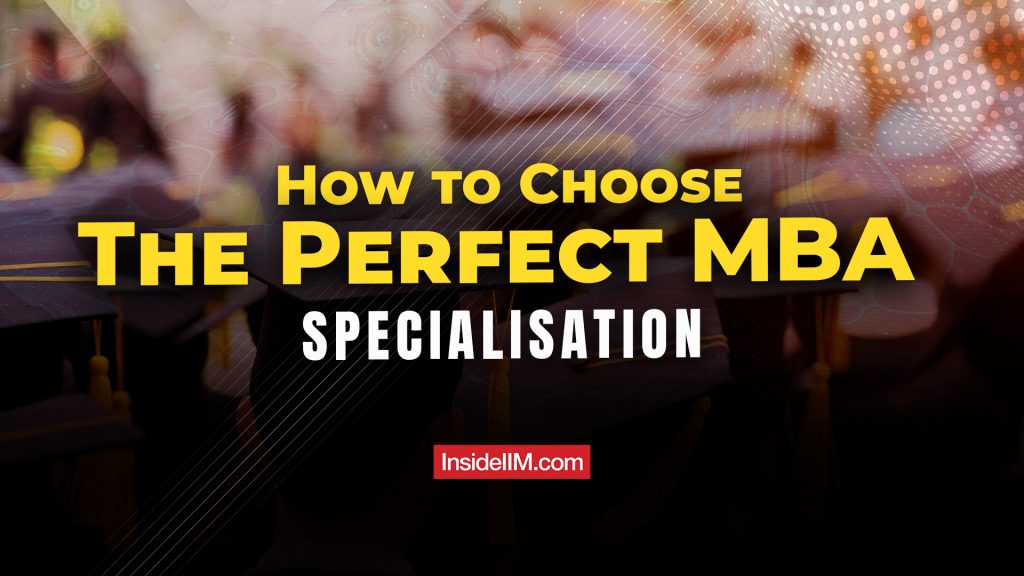 How To Choose Perfect MBA Specialization In 2025: Industry Trends & Jobs