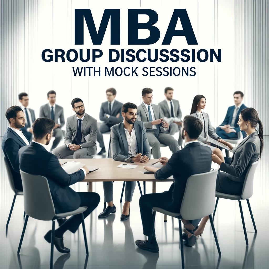 MBA Group Discussion with Mock Sessions | Expert Tips & Feedback