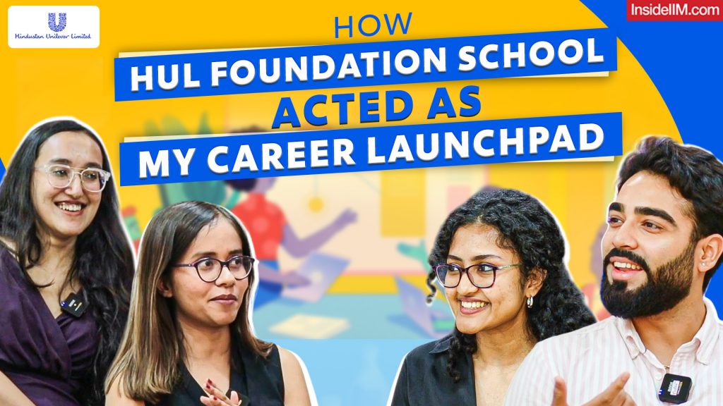 How HUL Foundation School Acted As My Career Launchpad