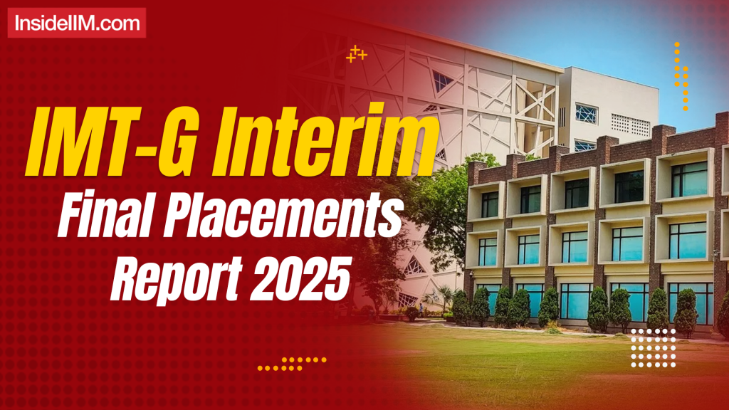 IMT Ghaziabad Final Placements (Interim Report) 2025: Average Salary at 16.25 LPA