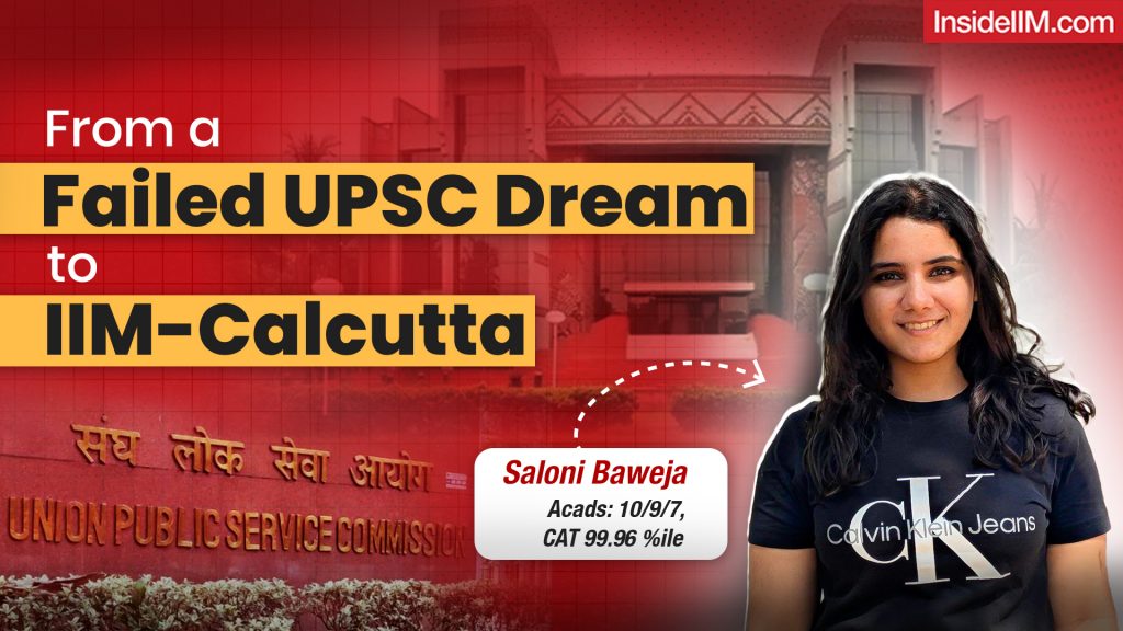 From UPSC To IIM Calcutta| CAT 99.96 Percentile