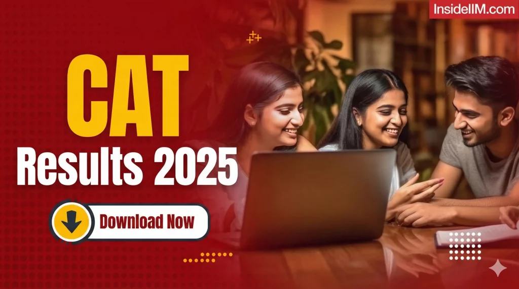 CAT 2025 Results: Expected Dates, How To Download and What Aspirants Should Do Next