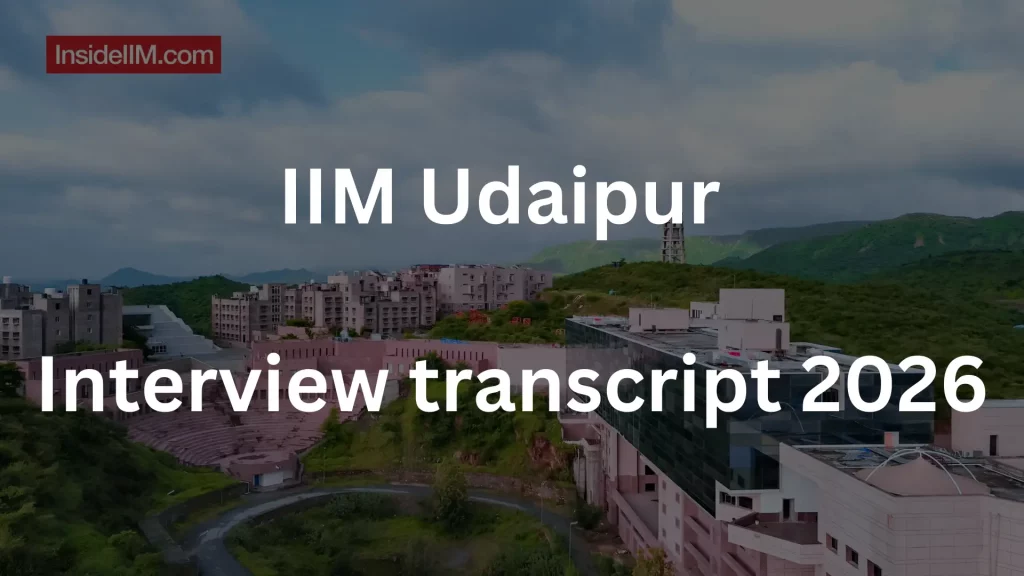 IIM Udaipur Interview Transcript - 2026