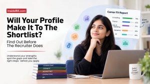 MBA Profile Evaluation: Find Your Best Career Fit Before Applying