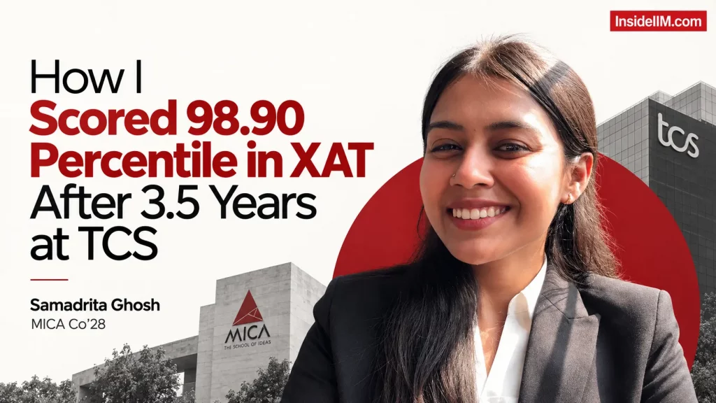 From TCS to MICA: How She Scored 98.90 Percentile in XAT While Working at TCS with 3.5 Years Work Experience