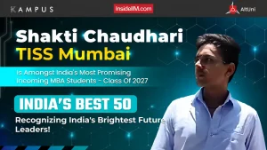 Shakti Chaudhari, TISS Mumbai | Best 50 | Most Promising Incoming MBA Student 2025