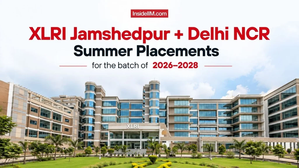 XLRI Summer Placements 2026–28: Average Stipend ₹1.75 Lakh