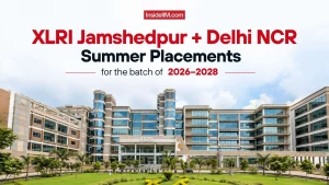 XLRI Summer Placements 2026–28: Average Stipend ₹1.75 Lakh