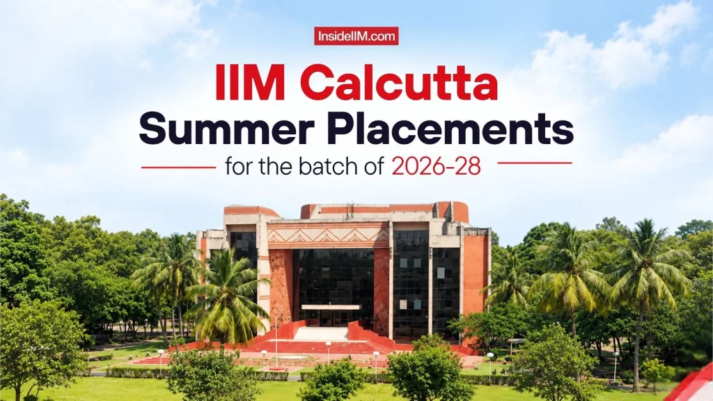 IIM Calcutta Summer Placements 2026-28: 100% Placement, ₹1.93 Lakh Stipend